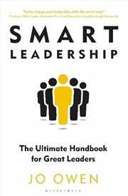 Buy Smart Leadership: The Ultimate Handbook For Great Leaders