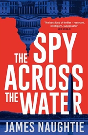 Buy The Spy Across The Water