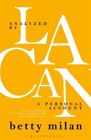 Buy Analyzed By Lacan: A Personal Account