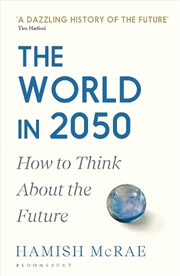 Buy The World In 2050: How To Think About The Future