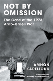 Buy Not By Omission: The Case Of The 1973 Arab-Israeli War