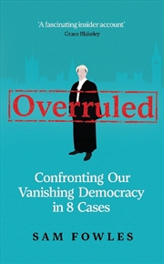 Buy Overruled: The Trampling Of Our Citizenship In 9 Cases