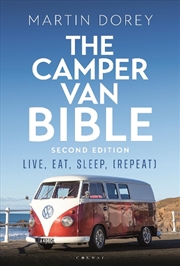 Buy The Camper Van Bible 2nd Edition: Live, Eat, Sleep (Repeat)