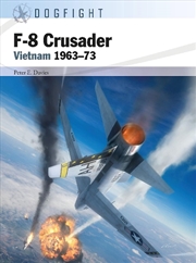 Buy F-8 Crusader: Vietnam 1963-73