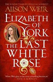 Buy Elizabeth Of York: The Last Wh