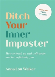 Buy Ditch Your Inner Imposter