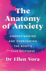 Buy The Anatomy Of Anxiety