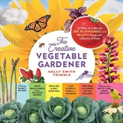 Buy The Creative Vegetable Gardene