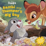 Buy Bambi and Thumper’s Big Day (Disney: A Touch and Feel Book)