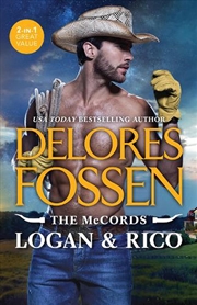 Buy The Mccords: Logan & Rico/Blame It On The Cowboy/Cowboy Trou