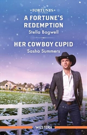 Buy A Fortune's Redemption/Her Cowboy Cupid