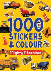 Buy 1000 Stickers & Colour - Mighty Machines