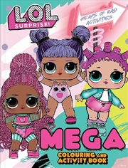 Buy L.O.L Surprise! Mega Colouring Book - Totally Awesome