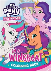 Buy My Little Pony - 32pp Colouring Book - Tell Your Tale