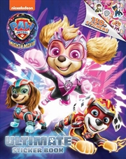 Buy Paw Patrol - Ultimate Sticker Book - The Mighty Movie