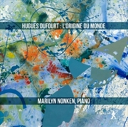 Buy Hugues Dufourt: Lorigine Du Monde