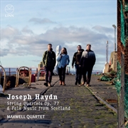 Buy Joseph Haydn: String Quartets Op. 77 & Folk Music From Scotland