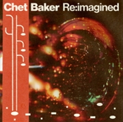 Buy Chet Baker Re:Imagined