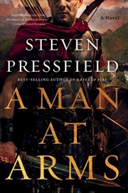 Buy Man At Arms A Novel