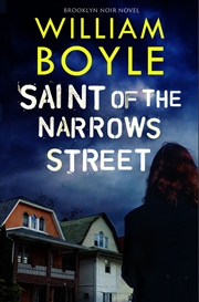 Buy Saint Of The Narrows Street