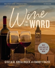 Buy Wine In The Word Bible Study