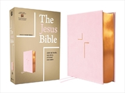 Buy Jesus Bible Esv Edition