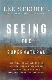 Buy Seeing The Supernatural