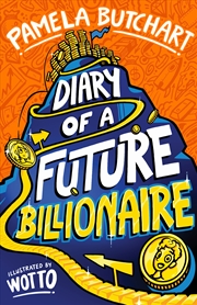 Buy Diary of a Future Billionaire