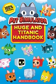 Buy Pet Simulator: Huge and Titanic Handbook