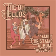 Buy The Oh Hellos' Family Christmas Album - Volume II