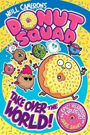 Buy Donut Squad: Take Over the World