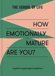 Buy How Emotionally Mature Are You?