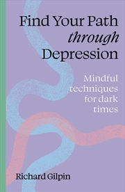 Buy Find Your Path through Depression