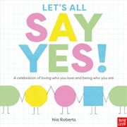 Buy Let's All Say Yes!