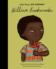 Buy William Kamkwamba (Little People, Big Dreams)