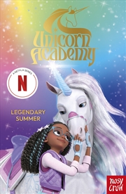 Buy Legendary Summer (Unicorn Academy Netflix Series)