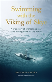 Buy Swimming with the Viking of Skye