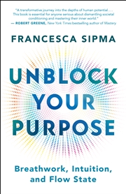 Buy Unblock Your Purpose