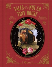 Buy Tales Of A Not So Tiny House