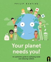 Buy Your Planet Needs You!