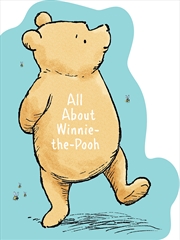 Buy All About Winnie-The-Pooh