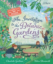 Buy An Invitation To The Botanic Gardens