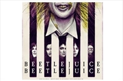 Buy Beetlejuice Beetlejuice