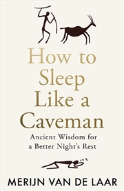 Buy How to Sleep Like a Caveman