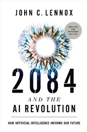 Buy 2084 and the AI Revolution, Updated and Expanded Edition