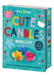 Buy Book & Kit - Make This! Cute Candles