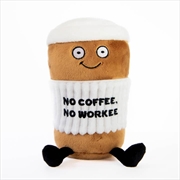 Buy Punchkins - No Coffee, No Workee' Plush