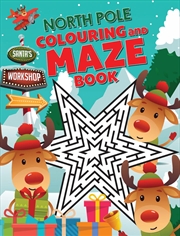 Buy Colouring and Mazes - North Pole