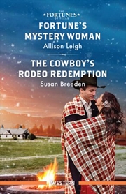 Buy Fortune's Mystery Woman/The Cowboy's Rodeo Redemption