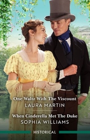 Buy One Waltz With The Viscount/When Cinderella Met The Duke